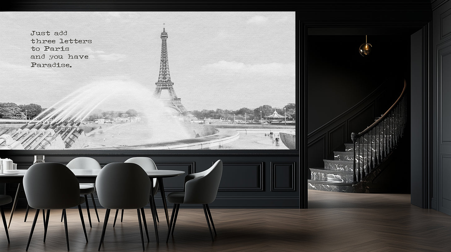 Paris Paradise Quote wallpaper - XWALLX