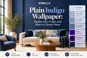 Plain Indigo Wallpaper: Shades, Hex Codes and How to Choose Yours