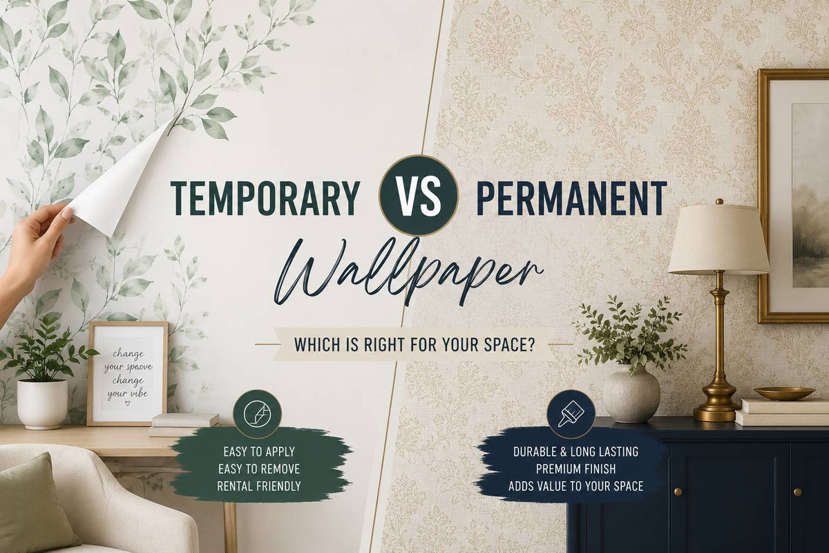 Temporary Wallpaper vs Permanent Wallpaper