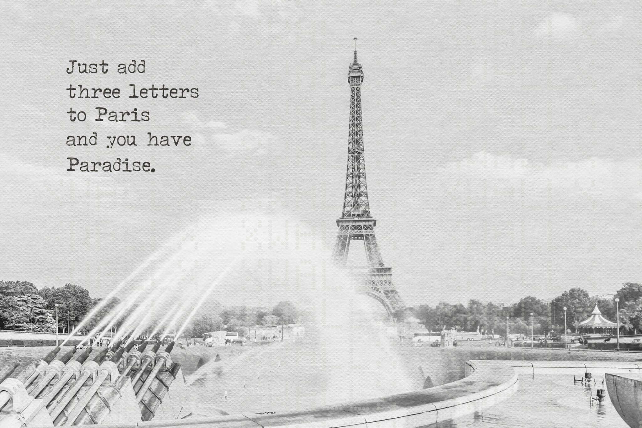 Paris Paradise Quote Wall Mural